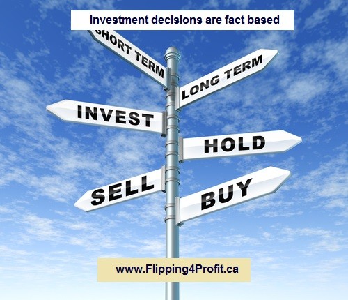 Investment decisions are fact based
